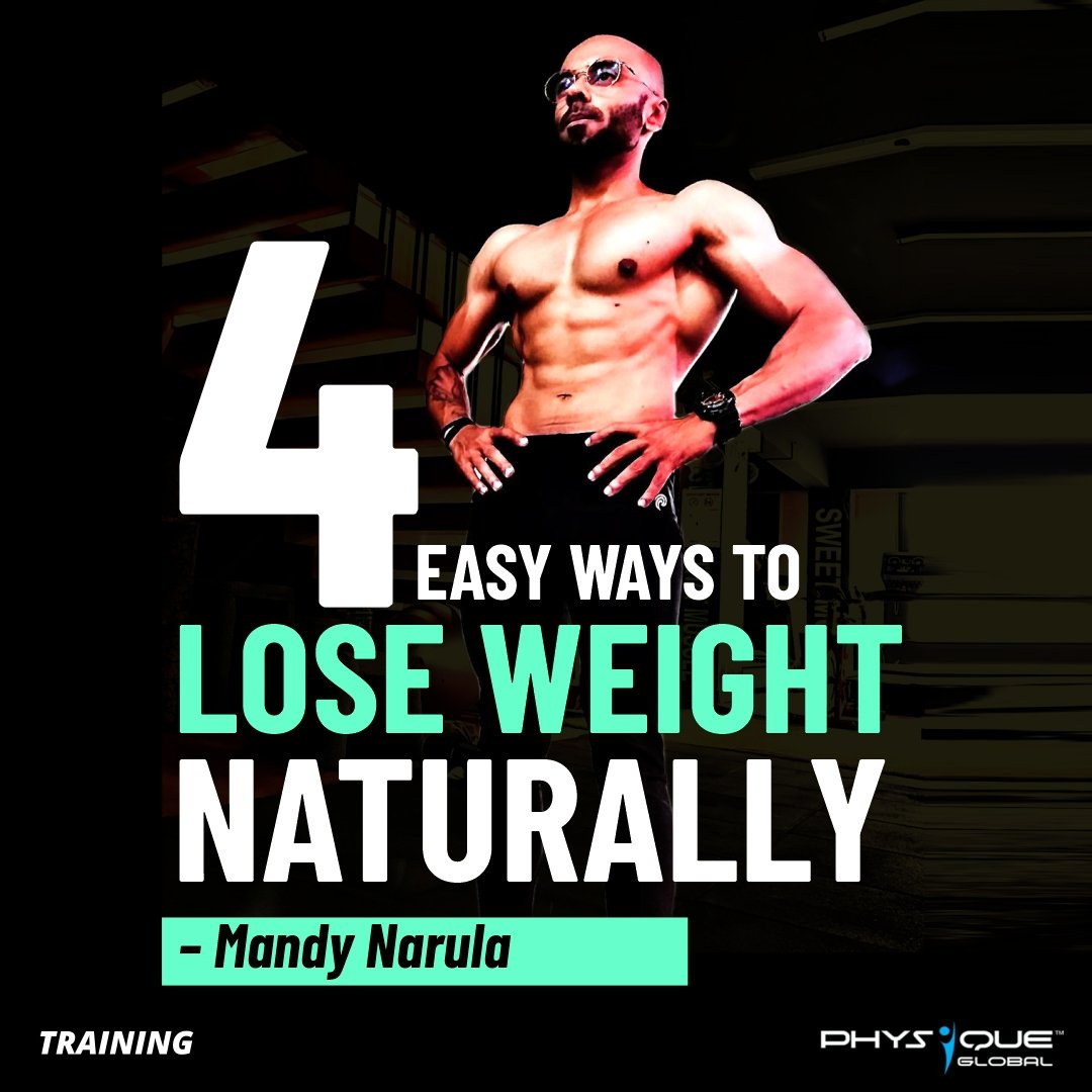 4 Easy Ways To Lose Weight Naturally